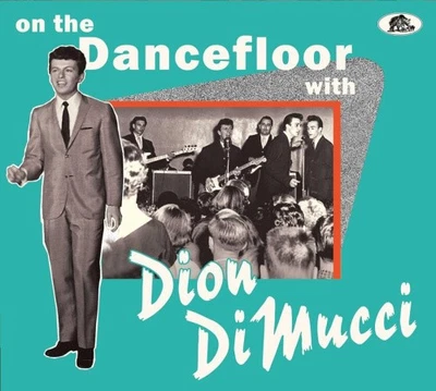 On the Dance Floor With Dion DiMucci by Dion [CD] Foto 1 de 2