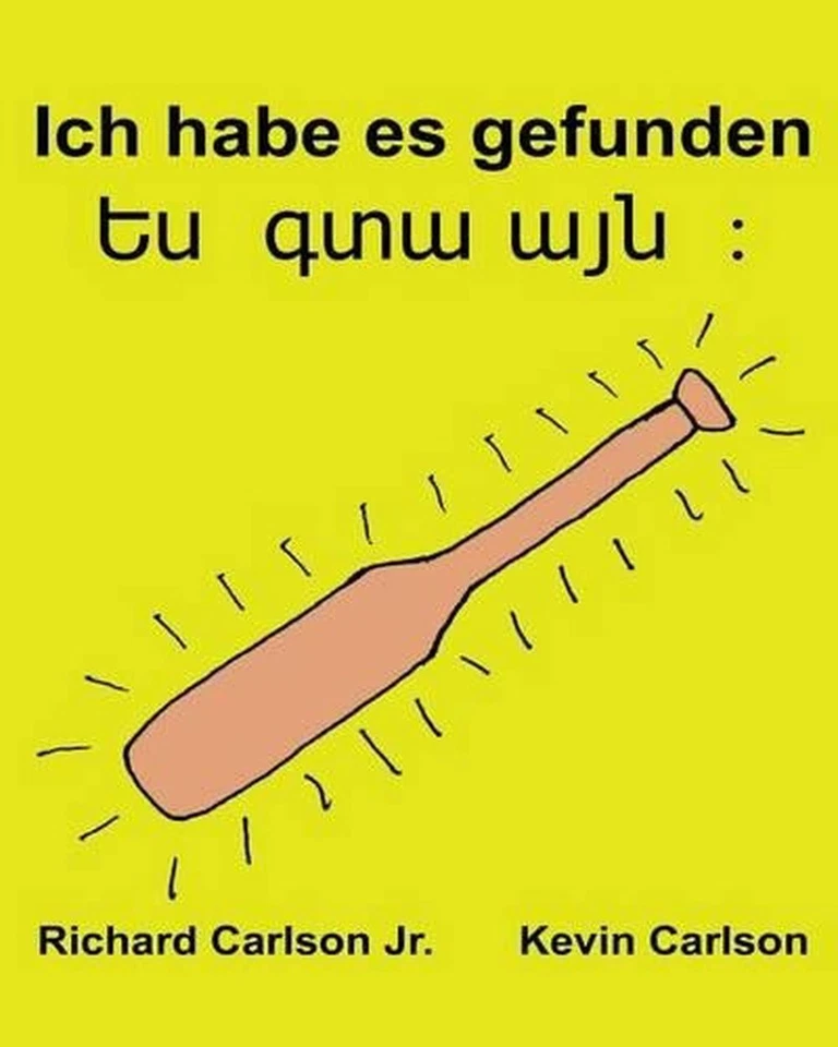 Ich habe es gefunden: Ein Bilderbuch f?r Kinder Deutsch-Armenisch (Zweisprachige - Image 1 of 1