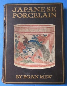 Japanese Porcelain by  Egan Mew HC  - Picture 1 of 12