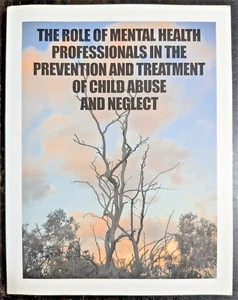 Role of Mental Health Professionals Prevention Treatment of Child Abuse Neglect - Picture 1 of 7