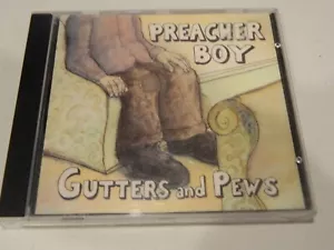 Preacher Boy Gutters And Pews CD - Picture 1 of 3