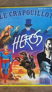 LE CRAPOUILLOT 1989 Nvelle série No 99 SPECIAL HEROS TARZAN ZORRO SUPERMAN BOND - Picture 1 of 1