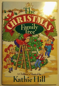 The Christmas Family Tree songbook A Children's Musical Kathie Hill 1997 Genevox - Picture 1 of 5