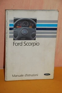 FORD SCORPIO LIBRETTO USO MANUTENZIONE EDIZIONE 7/92 - Foto 1 di 3