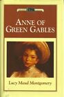 Anne of Green Gables by Montgomery, L M
