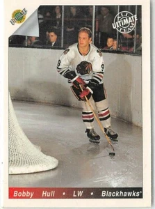 1991-92 Ultimate Original Six #82 Bobby Hull  **  Black Hawks  ** - Picture 1 of 2