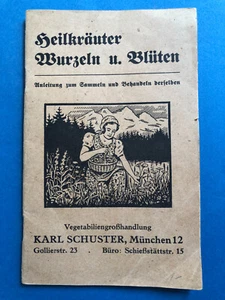 Heilkräuter Wurzeln und Blüten, Bestimmung- Sammeln- Behandeln altes Kräuterbuch - Bild 1 von 2