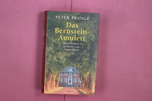 338454 Peter Prange DAS BERNSTEIN-AMULETT Weltbild Eine Familiengeschichte aus - Bild 1 von 4