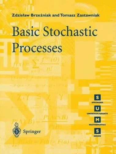Tomasz Zastawniak Zdzislaw Brzezniak Basic Stochastic Processes (Paperback) - Image 1 of 1