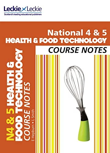 National 4/5 Health and Food Technology Course Notes (Course No... by Lynn Smith - Image 1 of 2