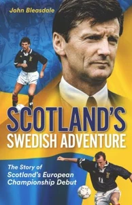 Scotland's Swedish Adventure: The Sto... By John Bleasdale, hardcover,Very Good - Picture 1 of 1