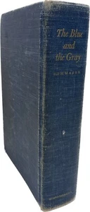 The Blue And The Gray Commager 1950 Civil War Story Hardcover 1ST EDITION - Foto 1 di 12