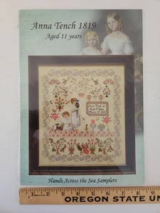 Hands Across the Sea Samplers ANNA TENCH 1819 Reproduction Cross Stitch Pattern - Picture 1 of 9