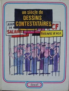 Ein Jahrhundert Protestzeichnungen | Jacques Sternberg und Henri Deuil | Guter Zustand - Bild 1 von 1