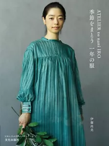 ATELIER to nani IRO Wear the Seasons Kleidung Japan Nähbuch mit Muster - Bild 1 von 12
