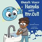 Wash Your Hands with Mr. Cell. Suarez, Huber 9781700546241 Fast Free Shipping<|