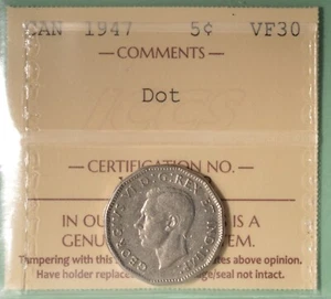 1947 DOT - Canada 5 Cents   - Graded - ICCS VF-30  XGY 252 - Picture 1 of 2