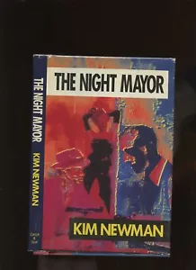 Newman, Kim: The Night Mayor HB/DJ 1st/1st - Foto 1 di 5