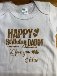 Happy Birthday Papa Chloe 0-3 Monate Weißer Einteiler - Bild 1 von 3