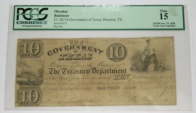 1838 PCGS 15 $10 SAM HOUSTON Government Republic Of Texas Bank Note Item #29534F - Image 1 of 2