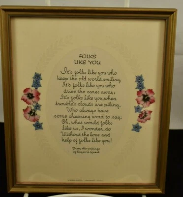 Vintage Poem Motto Print Folks Like You Buzza Motto Edgar A. Guest 1941 - Image 1 of 4