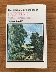 The Observer’s Book Of PAINTING AND GRAPHIC ART 1964 Good Condition. Dust Jacket - Picture 1 of 5