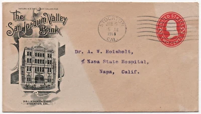 1911 Advertising Cover San Joaquin Valley Bank, Stockton CA Posted to Napa, U411 - Image 1 of 2