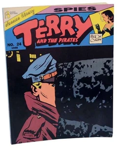 Milton CANIFF / TERRY AND THE PIRATES SPIES NUMBER 24 1946 1st Edition #104541 - Picture 1 of 1