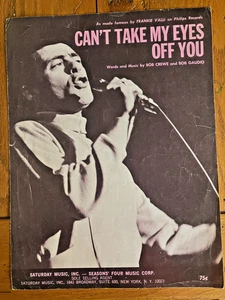 Can't Take My Eyes Off You Sheet Music 1967 As Recorded By Frankie Valli VG - Picture 1 of 3