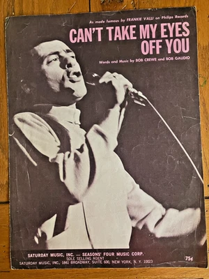 Can't Take My Eyes Off You Sheet Music 1967 As Recorded By Frankie Valli VG - Image 1 of 3