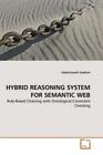 HYBRID REASONING SYSTEM FOR SEMANTIC WEB Rule-Based Chaining with Ontologic 1415
