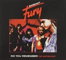 Do You Remember: the Anthology  von Sargant Fury | CD | Zustand sehr gut - Bild 1 von 2