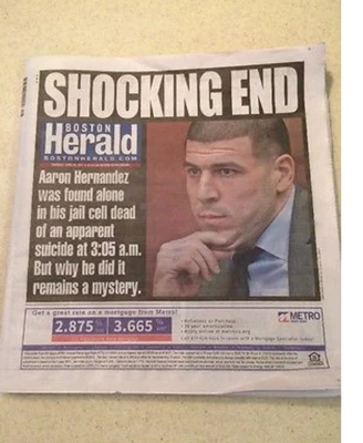 Aaron Hernandez Ex Patriots Suicide Boston Herald Shocking End 4-20-17  - Image 1 of 4