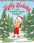 Holly Holiday and the Christmas Forest by Katie Anderson (English) Hardcover Boo