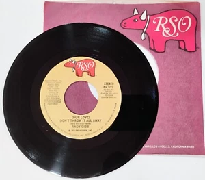 45 rpm Andy Gibb – (Our Love) Don't Throw It All Away 1978 RSO Pop Nostalgic - Imagen 1 de 2
