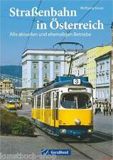 Fachbuch Straßenbahn in Österreich, viele Bilder und zahlreiche Informationen