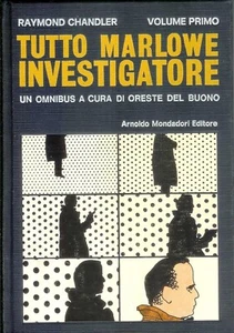 Tutto Marlowe Investigatore Vol. 1 Raymond Chandler Mondadori Omnibus 1970 - Picture 1 of 1
