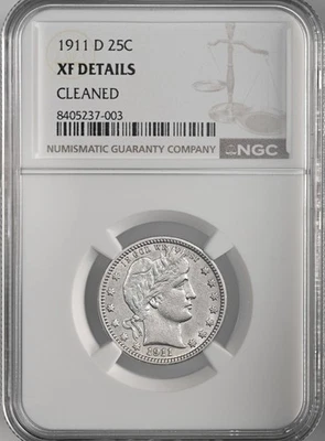 1911-D  25C BARBER SILVER QUARTER   NGC XF DETAILS "CLEANED"  #8405237-003 - Image 1 of 4