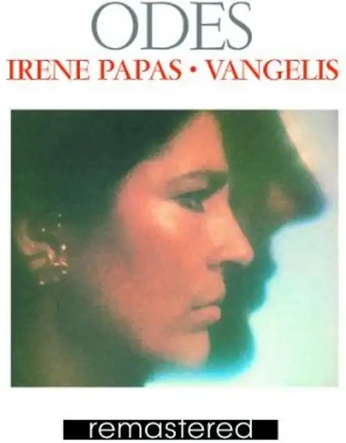 Vangelis & Irene Papas - Odes [Remastered] - Bild 1 von 1