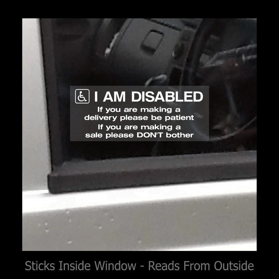 HEALTH&SAFETYDIRECT I am Disabled - Please be patient if making delivery - Window Sticker / Sign