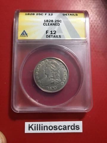 1828 Capped Bust Quarter ANACS F12 Details Cover