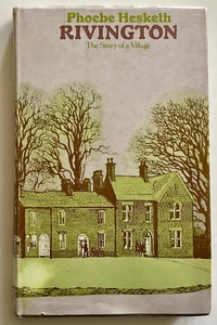 Hesketh RIVINGTON The Story of a Village 1974 Country Book Club UK - Picture 1 of 13