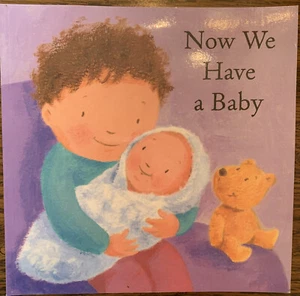 Now We Have a Baby New Book - Imagen 1 de 4