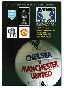 Chelsea v Manchester United 1995/96 FA Cup Semi Final @ Villa Park - Picture 1 of 1
