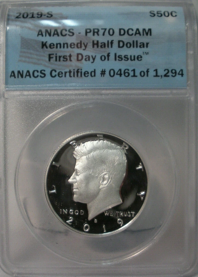 2019 S KENNEDY SILVER HALF DOLLAR ANACS PR70 DCAM FIRST DAY ISSUE #0461 - Image 1 of 4