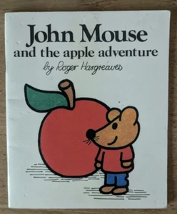 JOHN MOUSE AND THE APPLE ADVENTURE by ROGER HARGREAVES - P/B - Picture 1 of 1