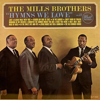 The Mills Brothers HYMNS WE LOVE 1964 Vinyl LP - Mono Dot Records with OIS EX/VG - Image 1 of 4