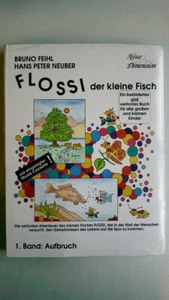 83542 Hans Peter Neuber FLOSSI, DER KLEINE FISCH BAND 1 - AUFBRUCH MIT - Bild 1 von 1