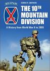 Dennis P. Chapman The 10Th Mountain Division (Hardback) (Uk Import)