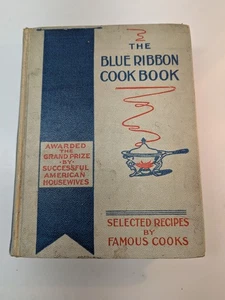 Blue Ribbon Cook Book by Annie R. Gregory Copyright 1902 HC Antique Color Plates - Picture 1 of 10
